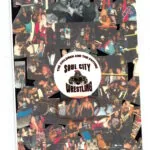 Collage of crowd photos from wrestling events with central circular logo reading 'Soul City Wrestling' and text about children being the future